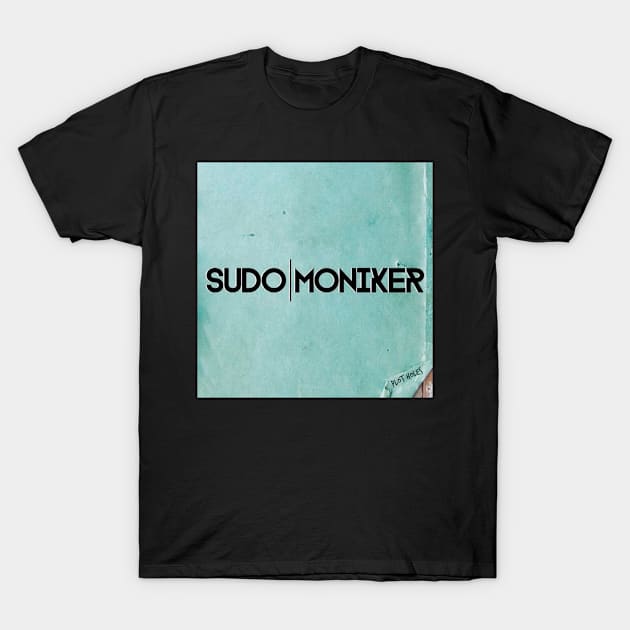 SUDO MONIKER T-Shirt by Jonvillalta